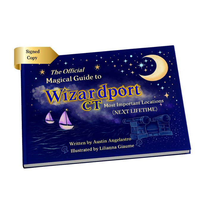 The Official Magical Guide to Wizardport, CT (Next Lifetime)